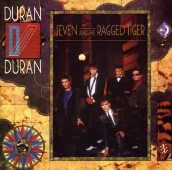 Duran Duran: Seven And The Ragged Tiger