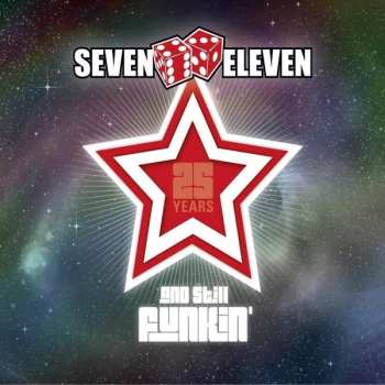 Album Seven Eleven: 25 Years And Stil Funkin'