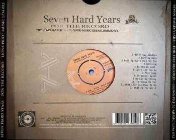 CD Seven Hard Years: For The Record 307462