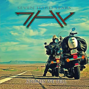 Seven Hard Years: Stories We Tell