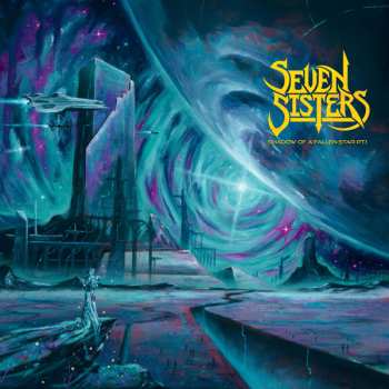 Album Seven Sisters: Shadow Of A Falling Star Pt 1