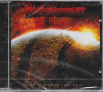 Album Seven Year Kismet: Not Without Incident