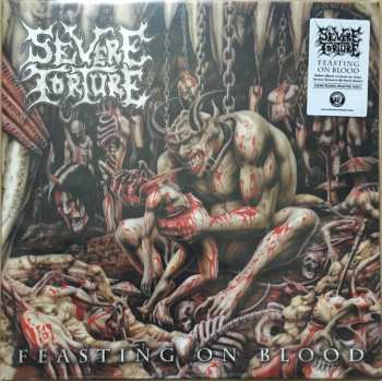 LP Severe Torture: Feasting On Blood LTD | CLR 439712