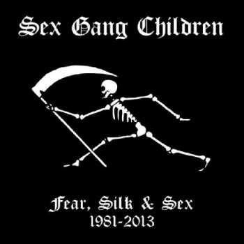 9CD/Box Set Sex Gang Children: Fear, Silk & Sex 1981-2013  390055