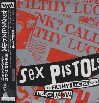 Album Sex Pistols: Filthy Lucre Tour Live In Japan