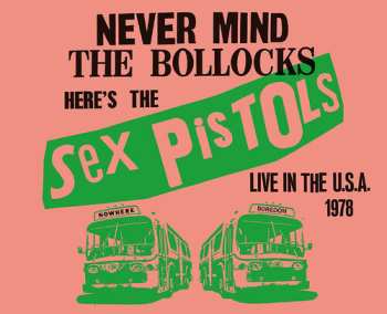 Album Sex Pistols: Live In The Usa 1978
