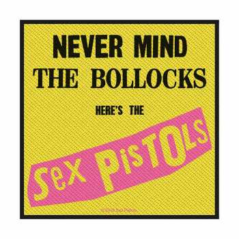 Merch Sex Pistols: Nášivka Nevermind The Bollocks 