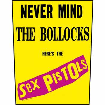 Merch Sex Pistols: Zádová Nášivka Never Mind The Bollocks Yellow