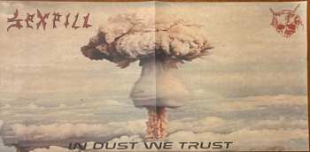 LP Sexpill: In Dust We Trust