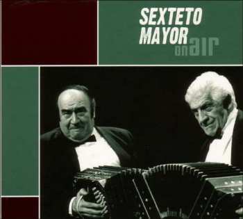 Album Sexteto Mayor: On Air
