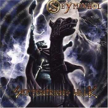 Album Seyminhol: Setptentrion''s Walk  (