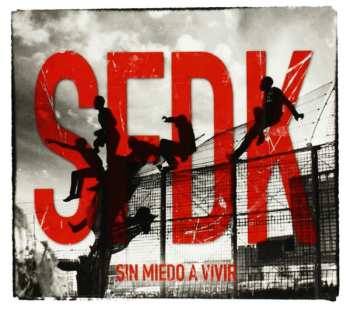 Album SFDK: Sin Miedo A Vivir