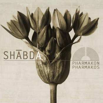 Album Shābda: Pharmakon / Pharmakos