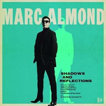Album Marc Almond: Shadows And Reflections