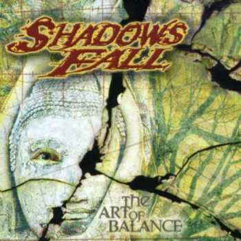 CD Shadows Fall: The Art Of Balance