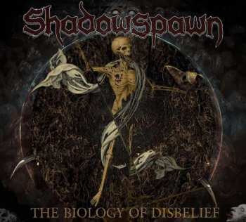 LP Shadowspawn: The Biology of Disbelief 36067