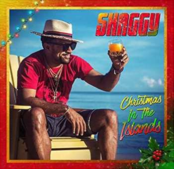 2LP Shaggy: Christmas In The Islands 385242