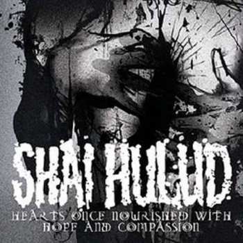 Album Shai Hulud: Hearts Once Nourished With Hope And Compassion