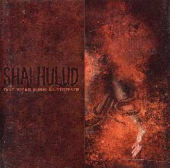 Album Shai Hulud: That Within Blood Ill-Tempered