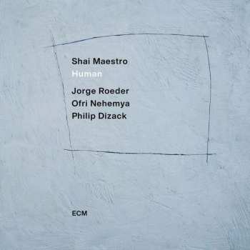 CD Shai Maestro: Human 112183