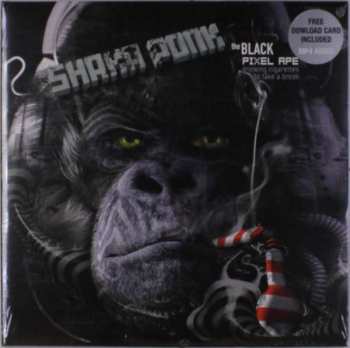 Album Shaka Ponk: The Black Pixel Ape (Drinking Cigarettes To Take A Break)