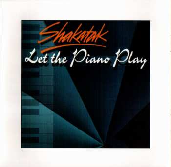 2CD Shakatak: Full Circle / Let the Piano Play 294786