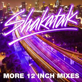 Album Shakatak: More 12 Inch Mixes