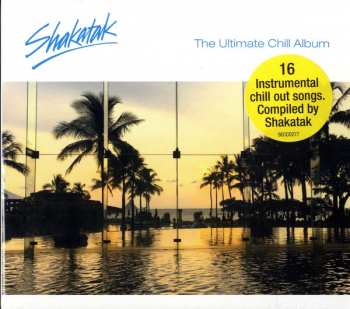 Album Shakatak: The Ultimate Chill Album