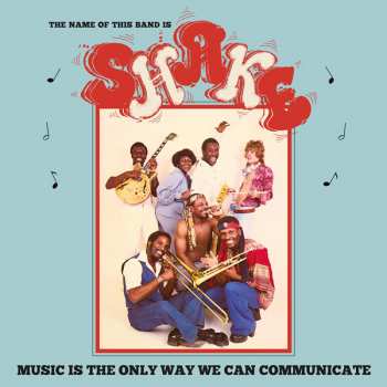 Album Shake: Music Is The Only Way We Can Communicate