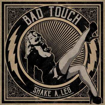 Album Bad Touch: Shake A Leg