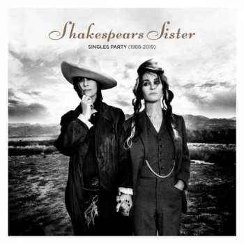 Album Shakespear's Sister: Singles Party (1988-2019)