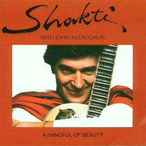 Album Shakti: A Handful Of Beauty