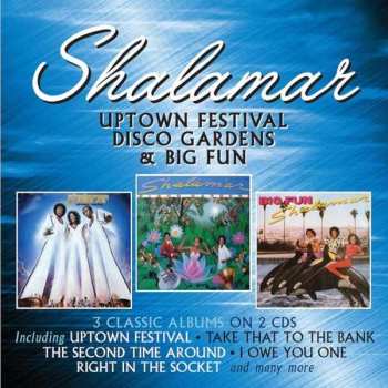 Album Shalamar: Uptown Festival / Disco Gardens / Big Fun