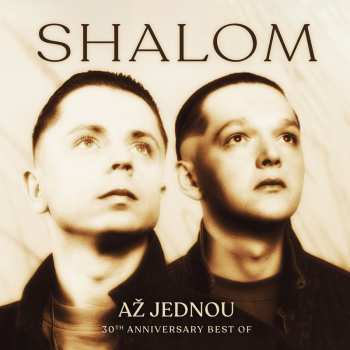Shalom: Až Jednou (30th Anniversary Best Of)