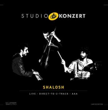 Album Shalosh: Studio Konzert