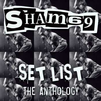 Album Sham 69: Set List - The Anthology