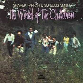 Shamek Farrah: The World Of The Children