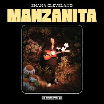 Album Shana Cleveland: Manzanita