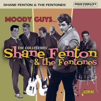 Album Shane Fenton & The Fentones: Moody Guys...The Collector's Shane Fenton & The Fentones