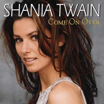 2CD Shania Twain: Come On Over (deluxe Diamond Edition) 466418