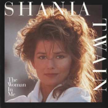 LP Shania Twain: The Woman In Me 40686