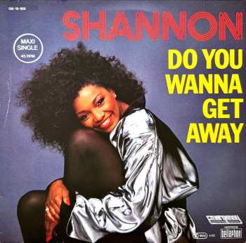 LP Shannon: Do You Wanna Get Away