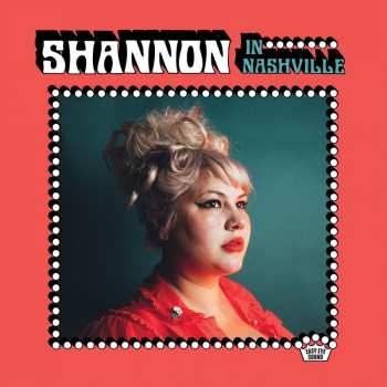 Album Shannon Shaw: Shannon In Nashville