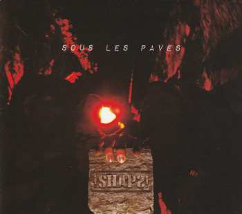 Album !Shaps!: Sous Les Pavés