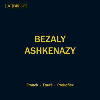 Album Sharon Bezaly: Franck, Fauré, Prokofiev