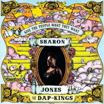 Album Sharon Jones & The Dap-Kings: Give The People What They Want