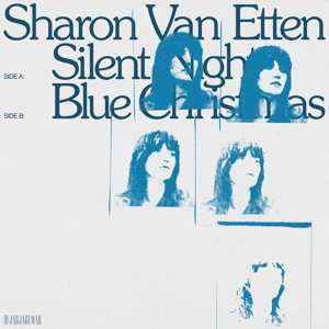 Album Sharon Van Etten: Silent Night / Blue Christmas