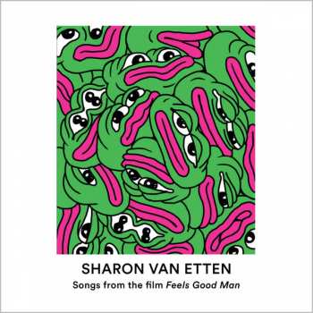 Album Sharon Van Etten: Songs From The Film Feels Good Man