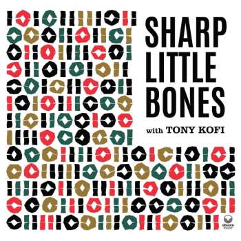 Sharp Little Bones: Volumes I & Ii