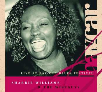 Sharrie Williams: Live At The Bay-car Blues Festival 2006